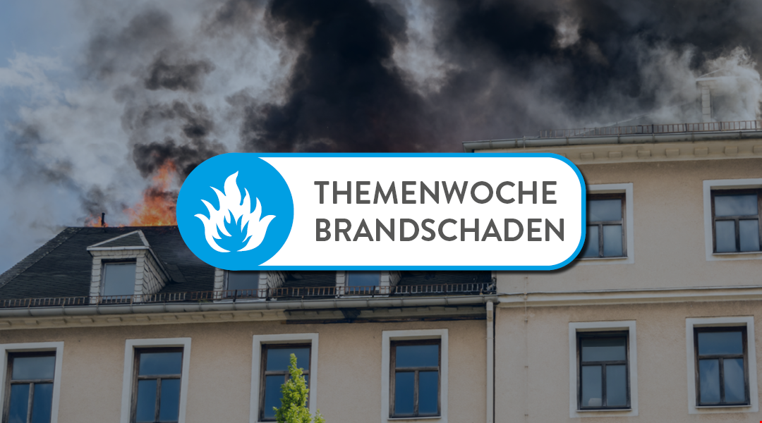 Themenwoche Brandschaden